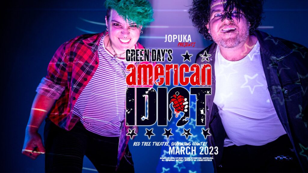 American Idiot will be presented by Jopuka Productions in March